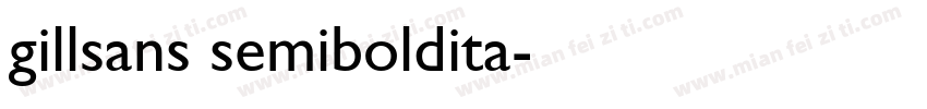 gillsans semiboldita字体转换